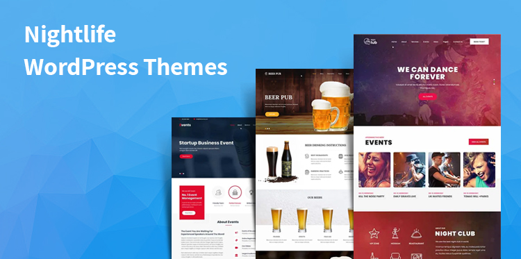 Top 16 Nightlife WordPress Themes for Nightclub and Nightcafe